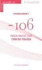 – 106 : Main Basse Sur L'Or De Tolosa - Preview