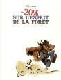 -20% Sur L'Esprit De La Foret - Preview