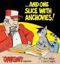 --And One Slice With Anchovies! - Preview