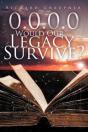 0.0.0.0 Would Our Legacy Survive? - Preview