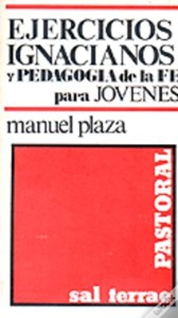 Capa do artigo 001 - Ejercicios Ignacianos Y Pedagog¡A De La Fe Para Jóvenes