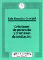 003 - Cristianos De Presencia, Cristianos De Mediación - Preview