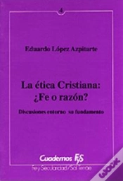 Capa do artigo 004 - La Ética Cristiana: ¿Fe O Razón?