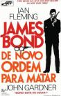 007 - James Bond - De Novo Ordem para Matar - Preview