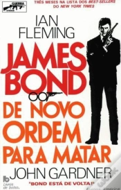 Capa do artigo 007 - James Bond - De Novo Ordem para Matar