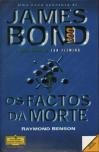 007 - Os Factos da Morte