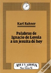 Capa do artigo 008 - Palabras De San Ignacio A Un Jesuita De Hoy