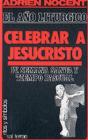 011 - El Año Litúrgico: Celebrar A Jesucristo. 4: Semana Santa Y Tiempo Pascual - Preview