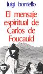 011 - El Mensaje Espiritual De Carlos De Foucauld - Preview