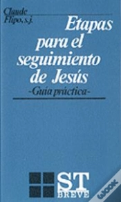 Capa do artigo 013 - Etapas Para El Seguimiento De Jesús. Gu¡A Práctica