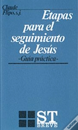Capa do artigo 013 - Etapas Para El Seguimiento De Jesús. Gu¡A Práctica