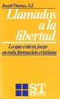 016 - Llamados A La Libertad. Desaf¡O A La Formación Cristiana - Preview