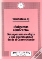 Capa do artigo 021 - "Salgamos A Buscarlo". Notas Para Una Teolog¡A Y Una Espiritualidad Desde El Cuarto Mundo