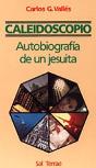 024 - Caleidoscopio. Autobiograf¡A De Un Jesuita - Preview