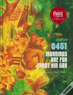 Capa do artigo 0451 Mornings Are For Mont Hin Gar: