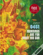 Capa do artigo 0451 Mornings Are For Mont Hin Gar: