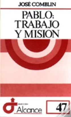 Capa do artigo 047 - Pablo: Trabajo Y Misión
