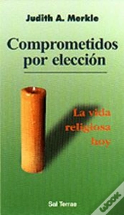 Capa do artigo 069 - Comprometidos Por Elección. La Vida Religiosa Hoy