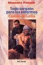 074 - Todo Corazón Para Los Enfermos. Camilo De Lellis - Preview