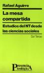 077 - La Mesa Compartida. Estudios Del Nt Desde Las Ciencias Sociales - Preview