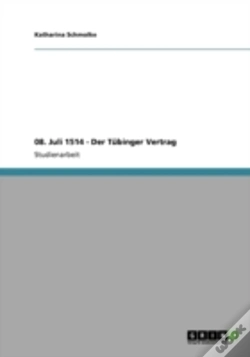 Capa do artigo 08. Juli 1514 - Der Tabinger Vertrag
