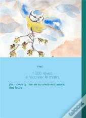 1 000 Reves A Raconter Le Matin