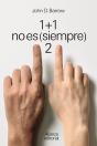 1 + 1 No Es Siempre 2 - Preview