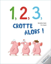 Capa do artigo 1, 2, 3, Crotte Alors !