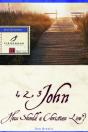 1, 2, 3 John: How A Christian Should Live - Preview