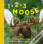 1, 2, 3 Moose
