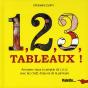 1, 2, 3, Tableaux ! - Preview