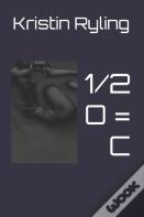 1/2 O = C