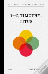 1-2 Timothy, Titus