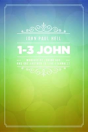 1-3 John - Preview