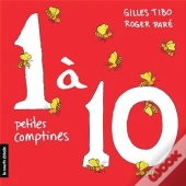 1 À 10 ; Petites Comptines