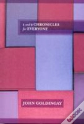 1 And 2 Chronicles For Everyone