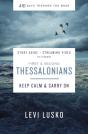 1 And   2 Thessalonians Bible Study Guide Plus Streaming Video - Preview