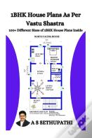 1 Bhk House Plans As Per Vastu Shastra