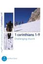 1 Corinthians 1-9: Challenging Church - Preview