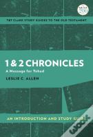 1 & 2 Chronicles: An Introduction And Study Guide