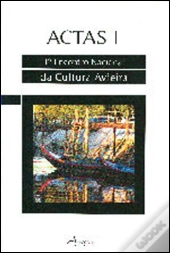 1.º Encontro Nacional da Cultura Avieira - Actas I