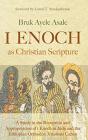 1 Enoch As Christian Scripture - Preview
