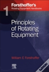 1. Forsthoffer'S Rotating Equipment Handbooks