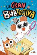1. La Gran Bubtectiva