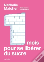 Capa do artigo 1 Mois Pour Se Libérer Du Sucre