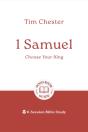 1 Samuel: Choose Your King - Preview