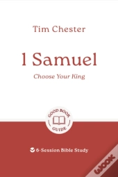 1 Samuel: Choose Your King