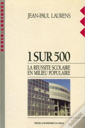 Capa do artigo 1 Sur 500 ; La Réussite Scolaire En Milieu Populaire