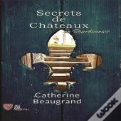 1 - T01 - Secrets De Chateaux En Bourbonnais