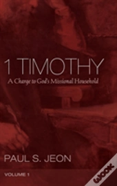 1 Timothy, Volume 1
